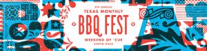 Texas Monthly BBQ Fest