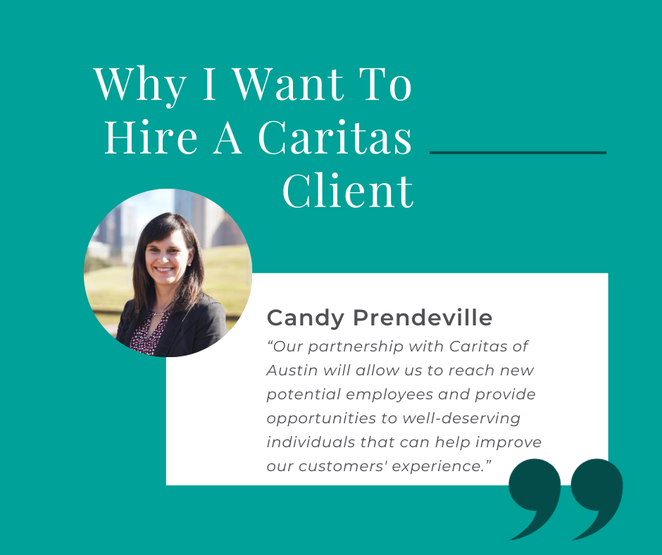 Why I Want To Hire A Caritas Client
