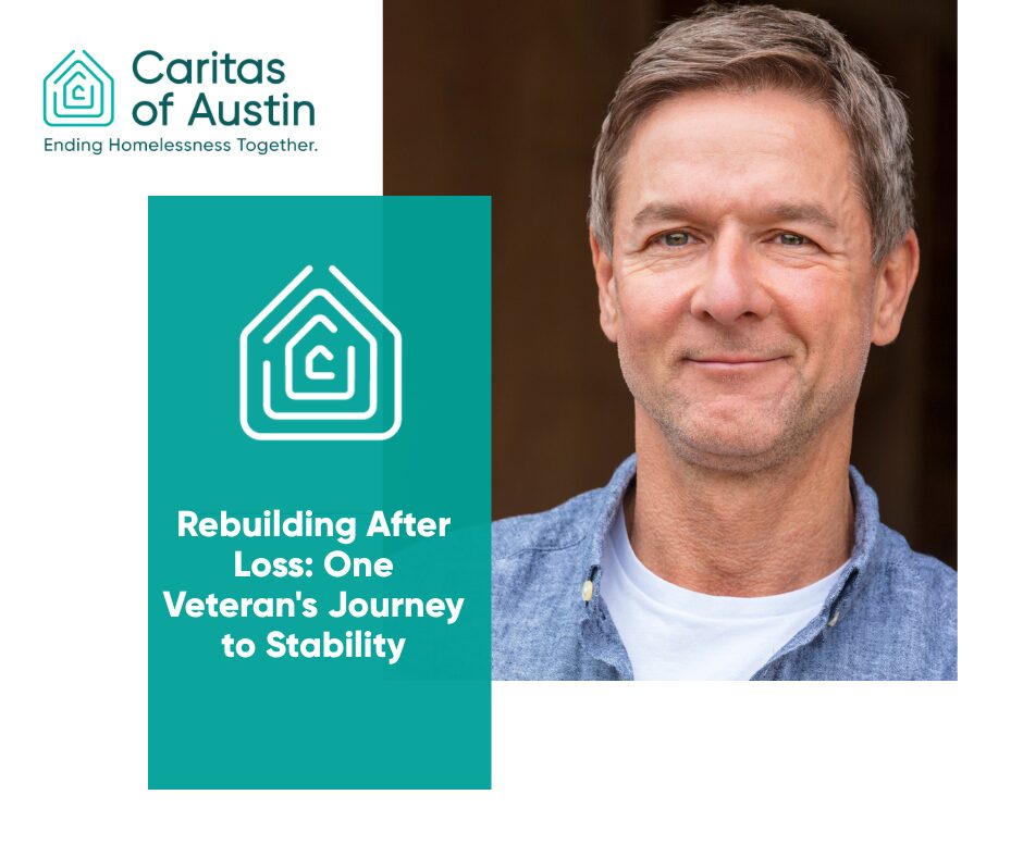 Rebuilding After Loss: One Veteran’s Journey to Stability