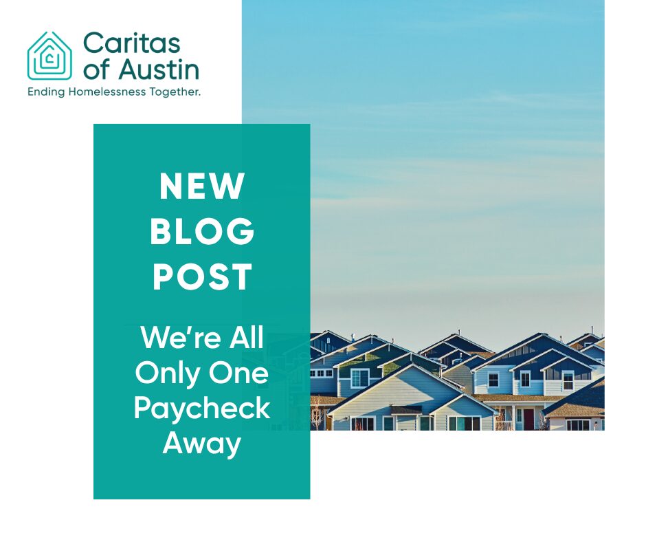 We’re All Only One Paycheck Away